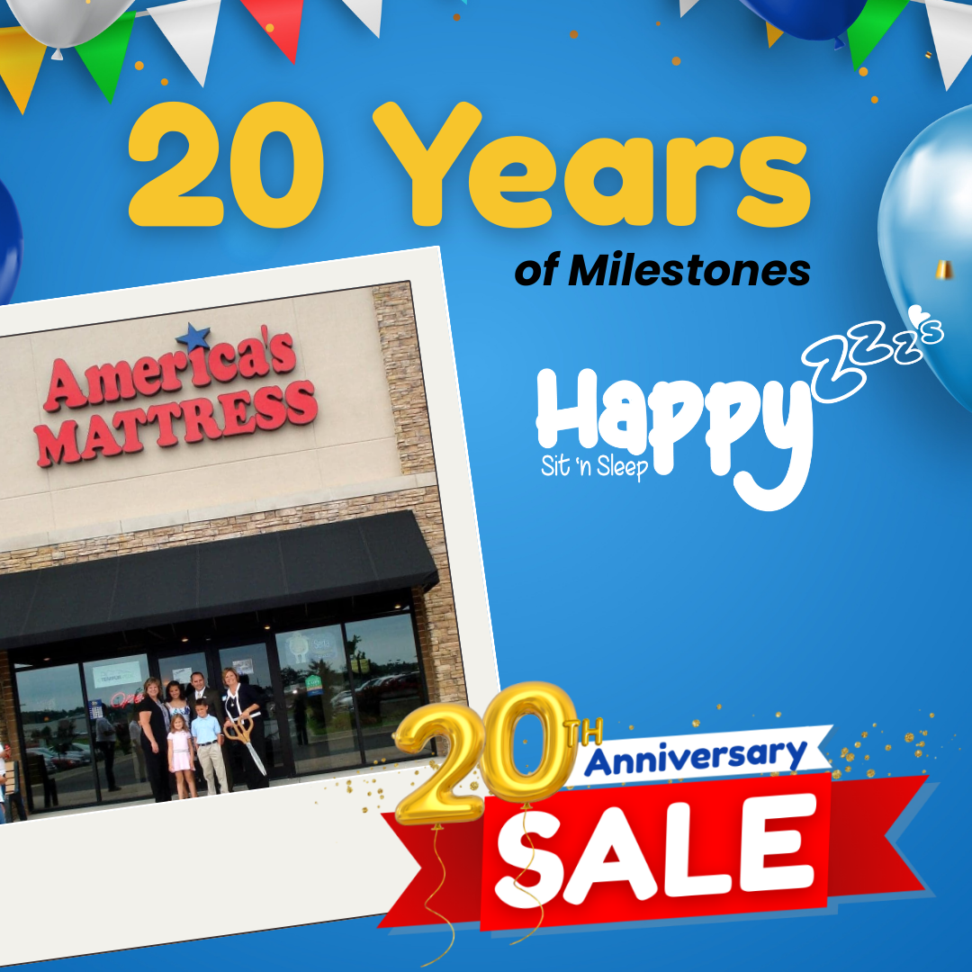 Celebrating 20 Years of Family, Comfort, and Savings - Happy zzz's